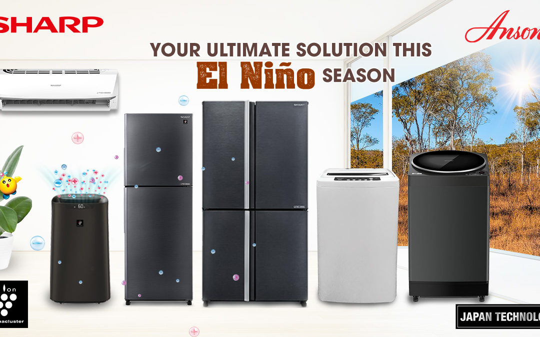 Sharp Products: Your Ultimate Solution This El Niño Season