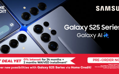 Discover the power of Galaxy AI with the Samsung Galaxy S25 Series, now available for pre-order with Home Credit